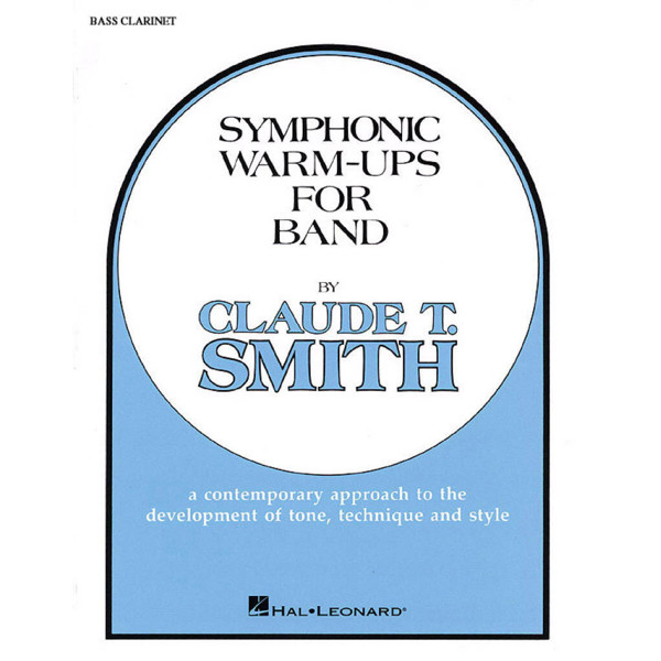 Symphonic Warm-Ups for Band Bb Bass Clarinet by Claude T. Smith