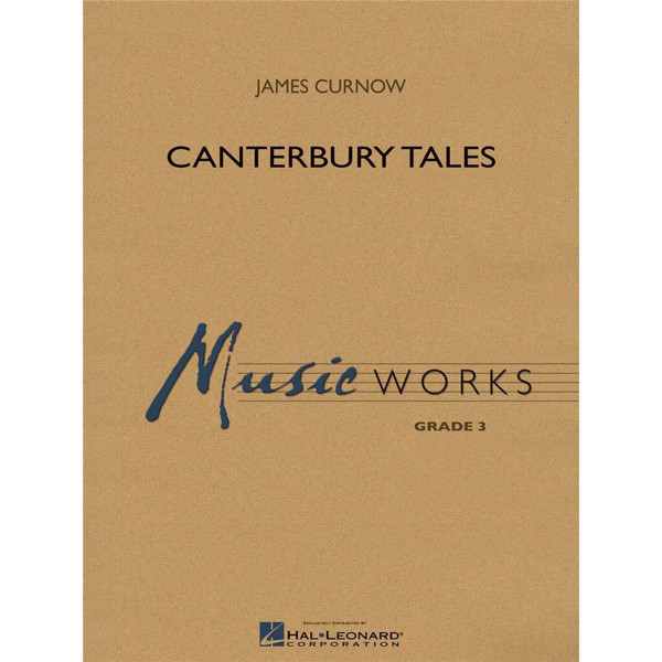 Canterbury Tales, James Curnow, Concert Band