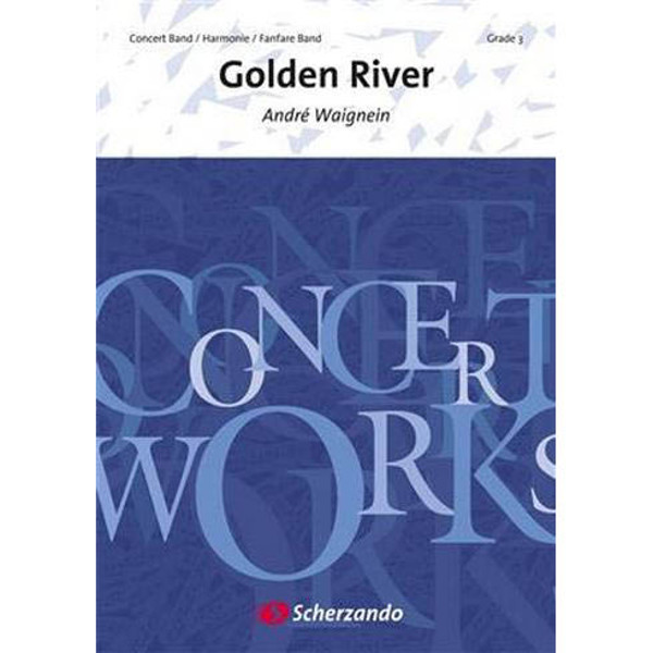 Golden River, Waignein - Concert Band