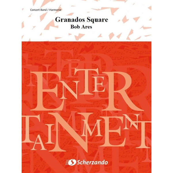 Granados Square, Bob Ares - Concert Band