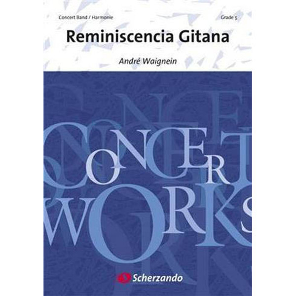 Reminiscencia Gitana, Waignein - Concert Band