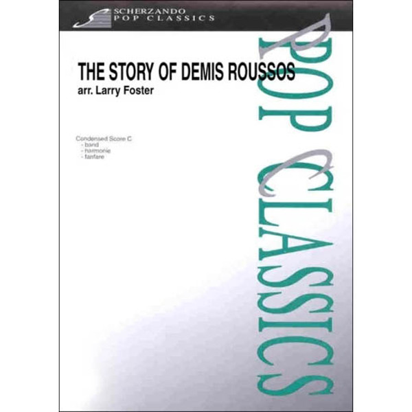 The Story of Demis Roussos, Foster - Concert Band