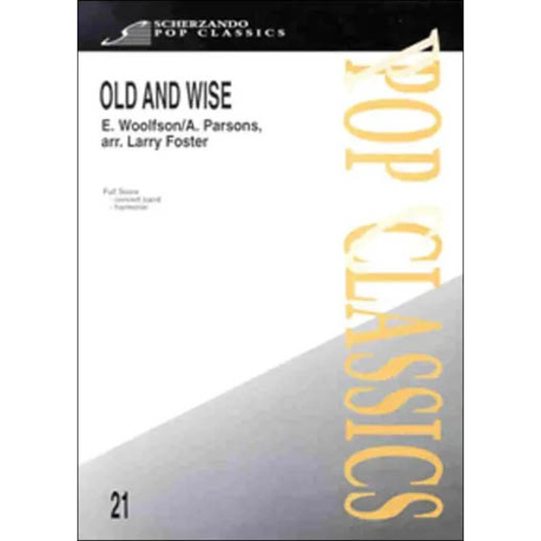 Old and Wise, Parsons / Foster - Concert Band