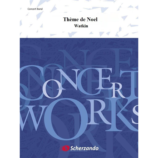 Thème de Noel, Watkin - Concert Band