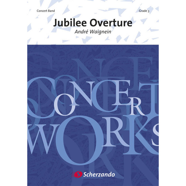 Jubilee Overture, Waignein - Concert Band