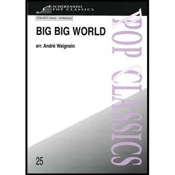 Big Big World, Rydberg / Waignein - Concert Band