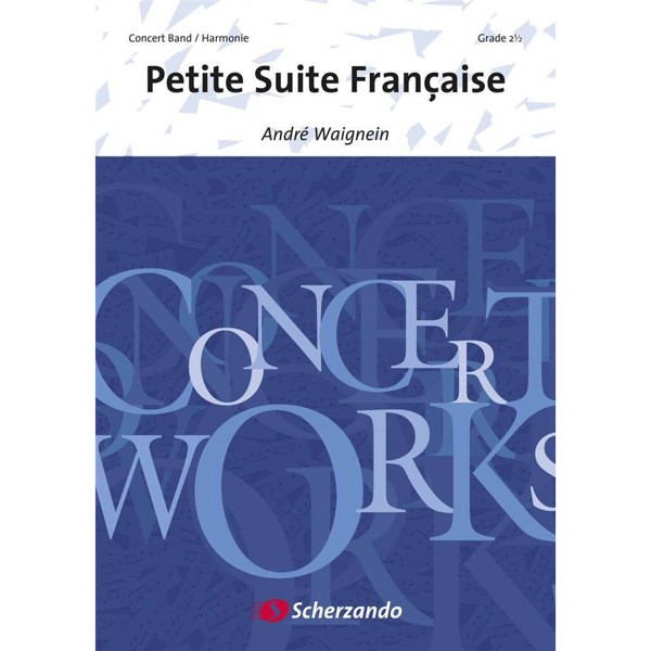 Petite Suite Française (Waignein), Waignein - Concert Band