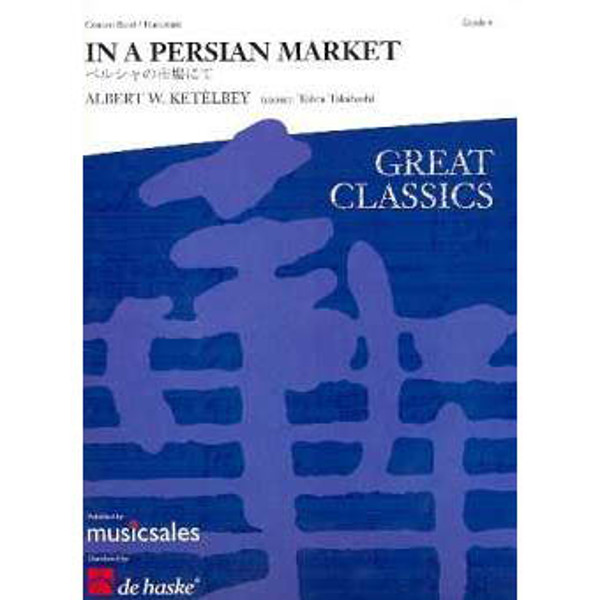 In a Persian Market, Albert Ketelbey arr Tohuro Takahashi - Concert Band