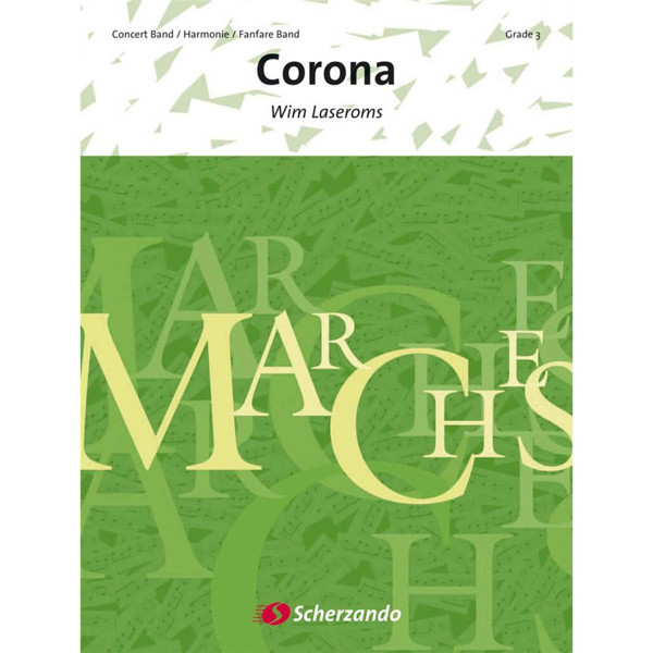 Corona, Laseroms - Concert Band