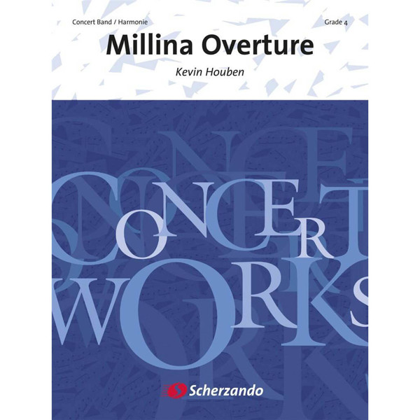 Millina Overture - Dedicated to Louis Froidmont, honorary chairman, Houben - Concert Band