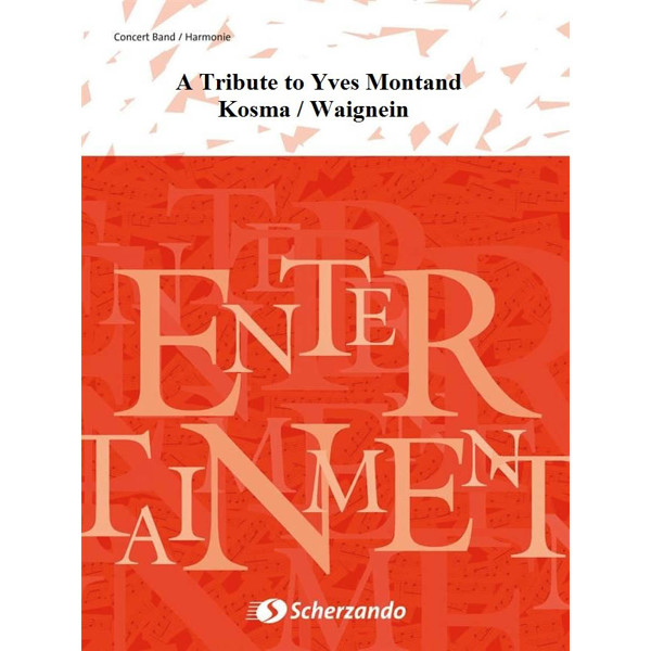 A Tribute to Yves Montand, Kosma / Waignein - Concert Band