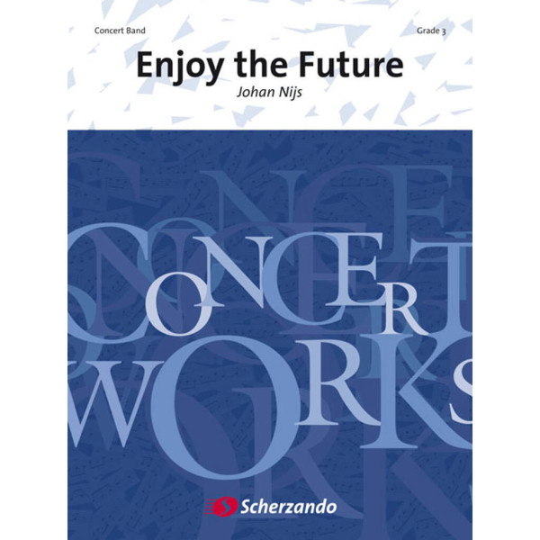 Enjoy the Future, Nijs - Concert Band