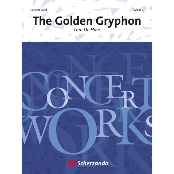 The Golden Gryphon, Haes - Concert Band