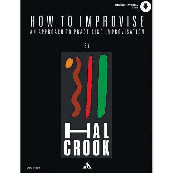 How to Improvise, Hal Crook. Incl. 2 CD