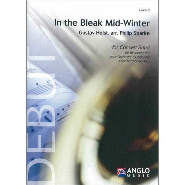 In the Bleak Mid-Winter, Gustav Holst arr. Philip Sparke. Concert Band