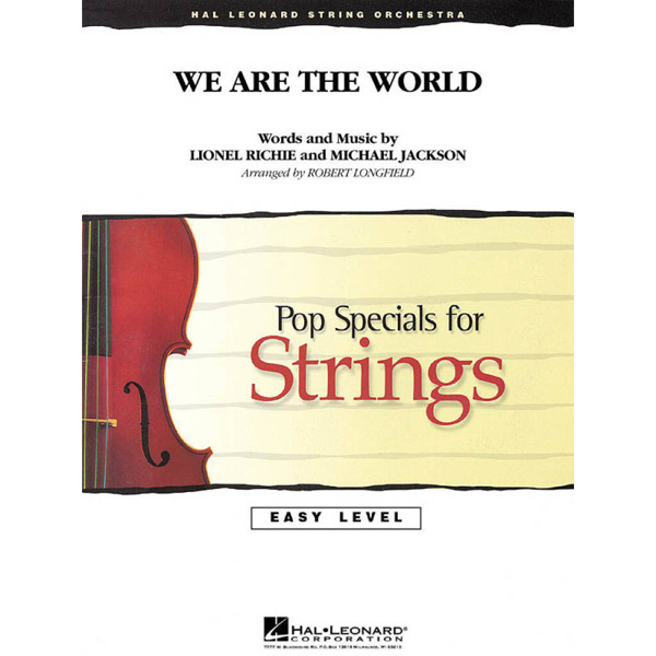 We Are The World, Lionel Richie, Arr. Robert Longfield, String Orchestra