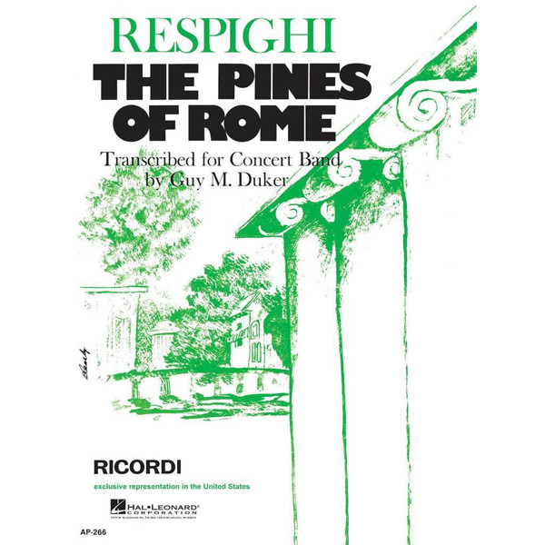 The Pines of Rome, Ottorino Respighi/Guy M. Duker, Concert Band