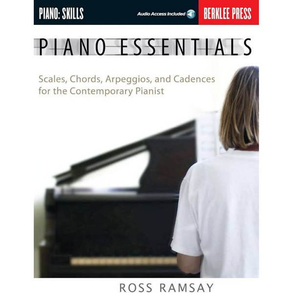 Piano Essentials, Ross Ramsay, Berklee Press. Book+CD