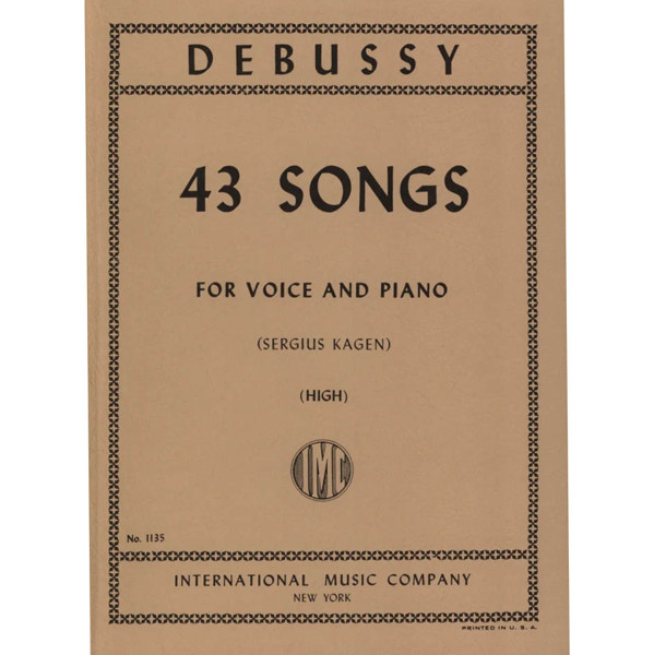 43 Songs Claude Debussy High Voice and Piano