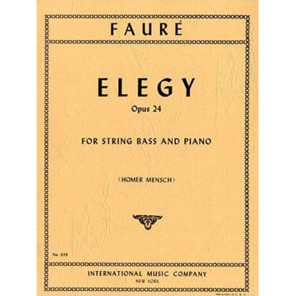 Elegy, Opus 24, Faure/Mensch