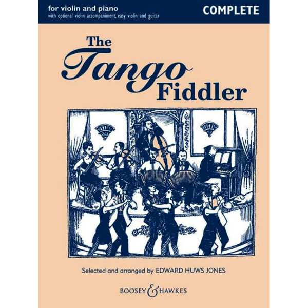 The Tango Fiddler, Edward Huws Jones. Violins (2) and Piano, Gitar ad lib. Book and CD Complete edition 