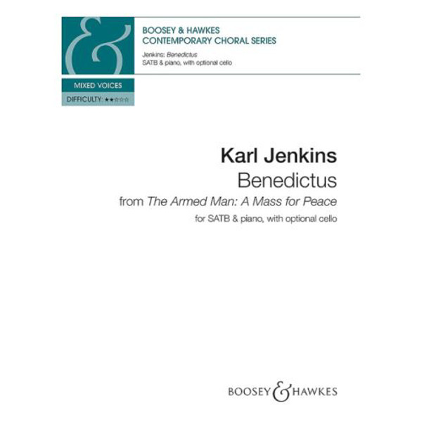 Benedictus, from The Armed Man - a Mass for Peace, Karl Jenkins. SATB Choir and Piano, opt. Cello