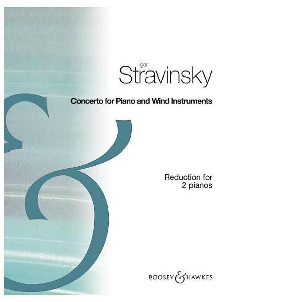 Concerto for Piano and Wind Instruments, Igor Stravinsky. Reduction for 2 pianos