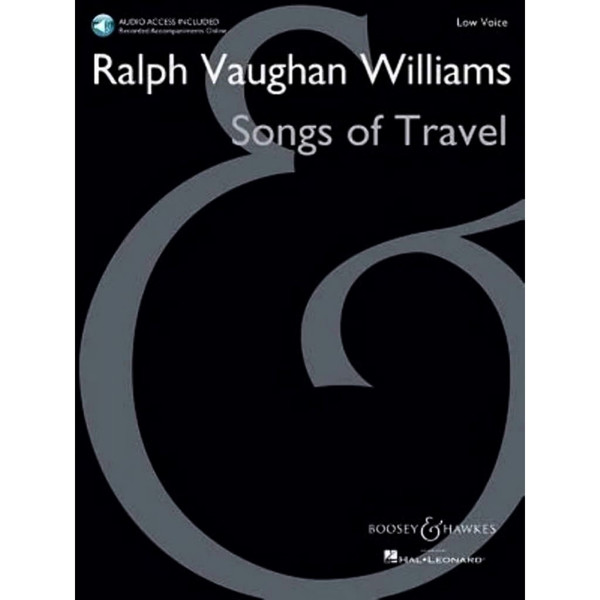 Songs of Travel,  Low Voice and Piano - Ralph Vaughan Williams