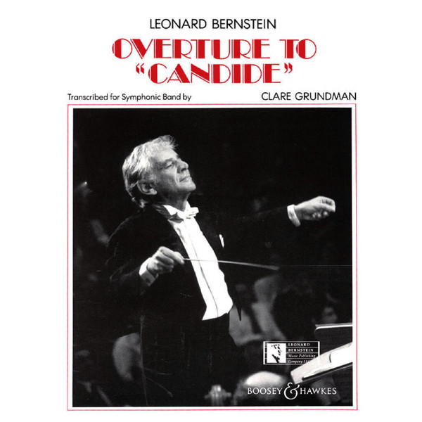 Candide Overture, Leonard Bernstein arr. Clare Grundman, Concert Band