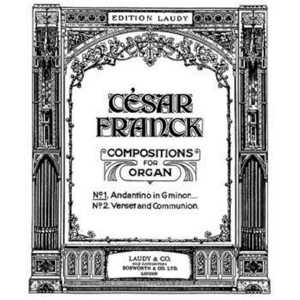 Andantino in G minor, Cesar Franck - Organ