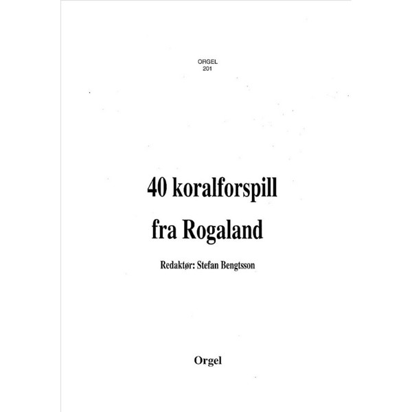 40 Koralforspill fra Rogaland - Orgel