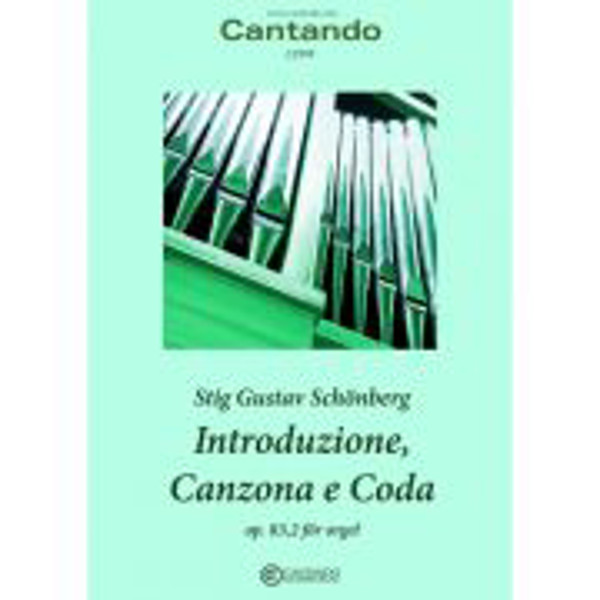 Introduzione, Canzona e Coda - Orgel