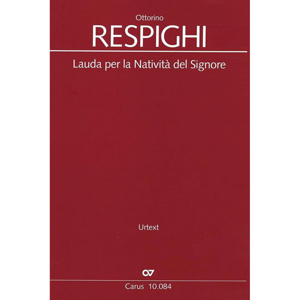 Ottorino Respighi: Lauda per la Natività del Signore, Full Score