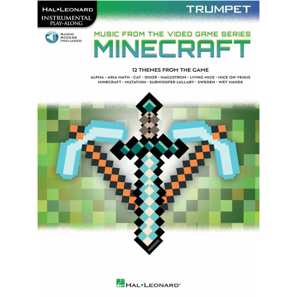 Minecraft - Music from the Video Game Series, Trumpet. Hal Leonard Instrumental Play-Along