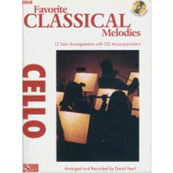 Favourite Classical Melodies with CD, Cello.