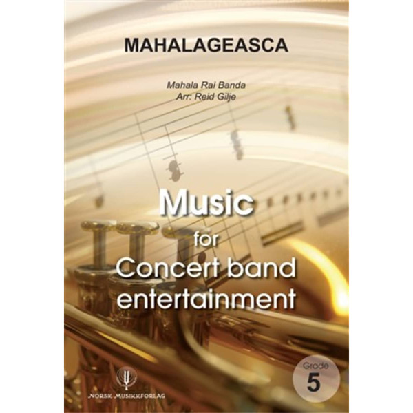 Mahalageasca CB5, Mahala arr. Reid Gilje Concert Band