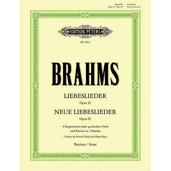 Brahms - Lieberslieder and new Lieberslieder op. 52 and 65 - Mixed Voices and Piano 4 Hands