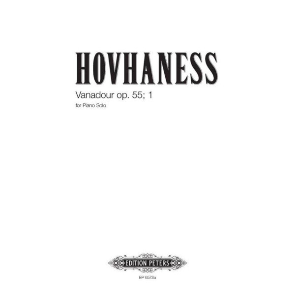 Two Pieces for Piano Op. 55, No. 1, Alan Hovhaness - Piano Solo