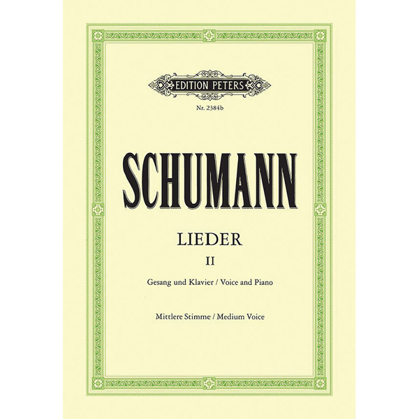 Schumann Complete Songs Lieder 2 - Medium Voice