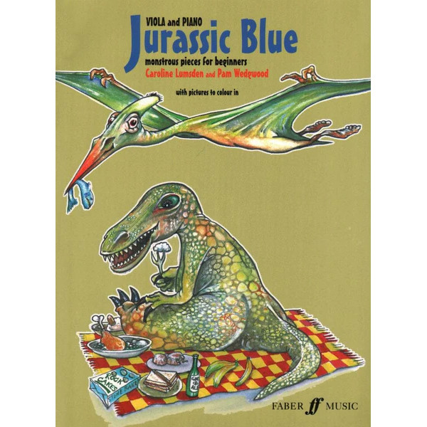 Jurassic Blue (Viola/Piano) - Monstrous Pieces. Peg Wedgwood, Peg / Caroline Lumsden