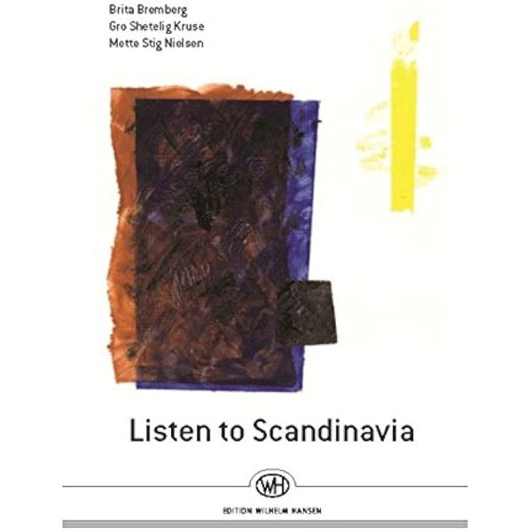 Listen To Skandinavia, Nielsen Bremberg,Kruse - Tekst+2Cd Tekst