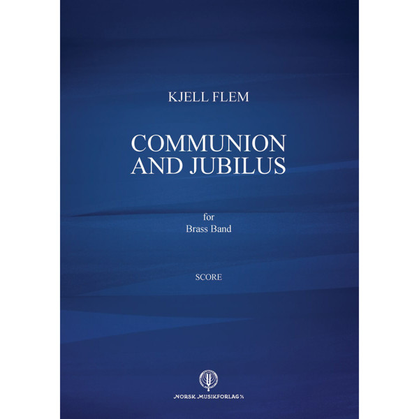 Communion and Jubilus for Brass Band - Kjell Flem, Stemmesett