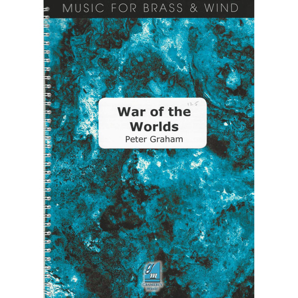 War of The Worlds Suite, Peter Graham. Brass Band