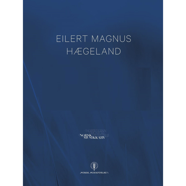 Toccata og Fuge, Eilert Hægeland - Orgel