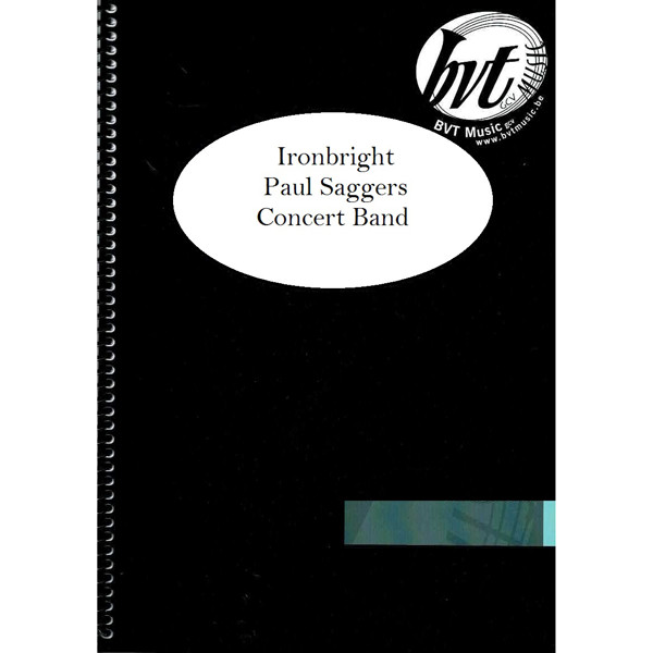 Ironbright, Paul Saggers Concert Band