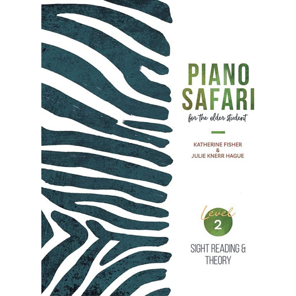 Piano Safari: Older Student 2 (Sight Reading & Theory),  Katherine Fisher & Julie Knerr