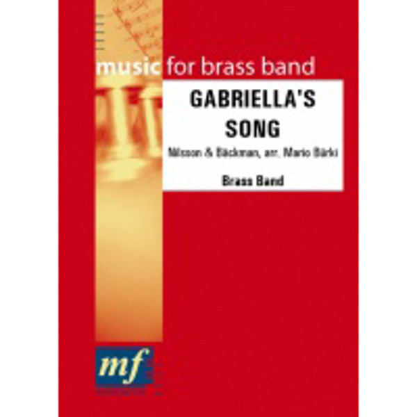 Gabriellas Song, Cornet solo, Nilsson/Backman/Burki. Brass Band