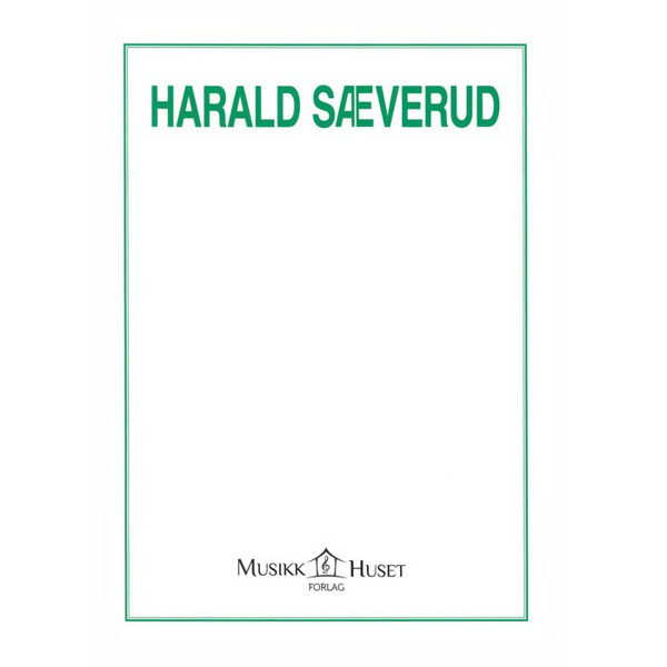 Den Siste Bå'nlåt, Op. 22, Harald Sæverud - Strykere. Partitur