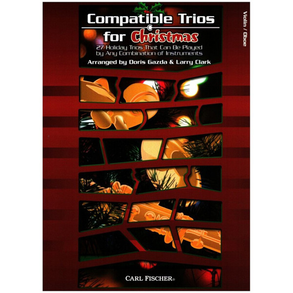 Compatible Trios for Christmas, Violin arr Larry Clark/Doris Gazda