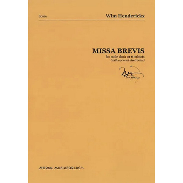 Missa Brevis (score), Henderickx - Mannskor eller 6 soloister